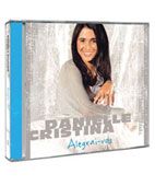 DANIELLE CRISTINA CD ALEGRAI-VOS - CG67733