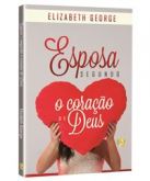 LIVRO ESPOSA SEGUNDO O CORAÇÃO DE DEUS CG70081