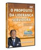 DVD O PROPÓSITO DA LIDERANÇA SERVIDORA V -CG69033