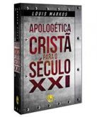LIVRO APOLOGÉTICA CRISTÃ PARA O SÉCULO XXI - CG69685