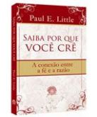 LIVRO SAIBA POR QUE VOCÊ CRÊ - CG68928