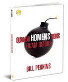 QUANDO HOMENS BONS FICAM IRADOS - CG 69521