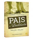 LIVRO PAIS E LEALDADE - CG69740