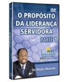 DVD O PROPÓSITO DA LIDERANÇA SERVIDORA I -CG 69029