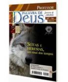 LIÇÕES SEITAS E HERESIAS, UM SINAL DOS TEMPOS PROF. -CG68777