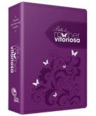 BÍBLIA MULHER VITORIOSA NOVA (UVA) CÓDIGO SG32861