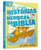 HISTÓRIAS HEROICAS DA BÍBLIA CG69737