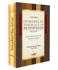 INTRODUÇÃO TEOLÓGICA AO PENTATEUCO - CG69654