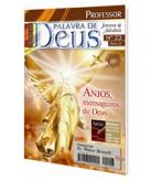LIÇÕES - ANJOS, MENSAGEIROS DE DEUS -PROFESSOR -CG69124