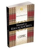 LIVRO MANUAL DE EDUCAÇÃO CRISTÃ -CG69733