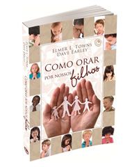 LIVRO COMO ORAR POR NOSSOS FILHOS - CG69510