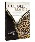 LIVRO ELE DIZ, ELA DIZ - CG69632