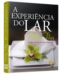 LIVRO A EXPERIÊNCIA DO LAR - LANÇAMENTO - CG69715