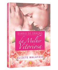 DIÁRIO DE ORAÇÃO DA MULHER VITORIOSA CG70091